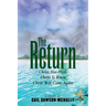 The Return: Christ Has Died, Christ Is Risen, Christ Will Come Again