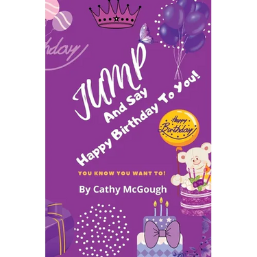 Jump and Say Happy Birthday to You! Book 8 Jump Series