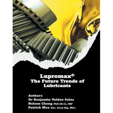 Lupromax(R) the Future of Lubricants