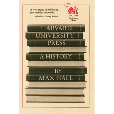 Harvard University Press: A History
