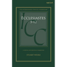 Ecclesiastes 5-12: A Critical and Exegetical Commentary