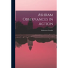 Ashram Observances in Action