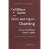 Devilliers and Taylor on Point and Figure Charting