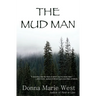 The Mud Man