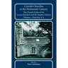 Cornish Churches in the Nineteenth Century: The Church Notes of the Lysons Brothers and Sir Stephen Glynne, Volume 1: A-L