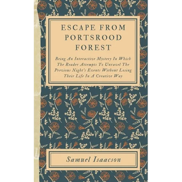 Escape From Portsrood Forest