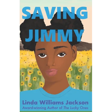 Saving Jimmy: A Not-so-true Story of a Young Girl's Journey to the Afterlife