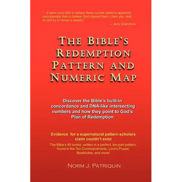 The Bible's Redemption Pattern and Numeric Map