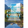 Tithing to Grow in Christ: Devotional Practical Study