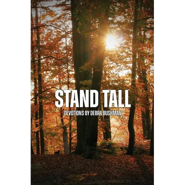 Stand Tall: Devotions