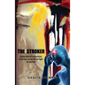The Stroker: Danzie Stewart's experience of having a stroke and his fight for survival