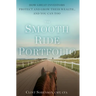 The Smooth Ride Portfolio: How Great Investors Protect and Grow Their Wealth...and You Can Too