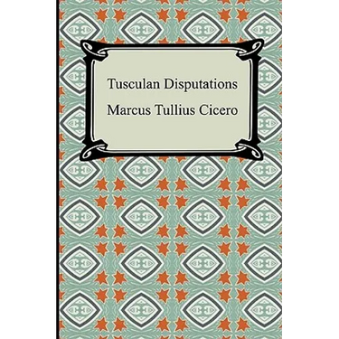 Tusculan Disputations