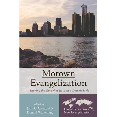 Motown Evangelization: Sharing the Gospel of Jesus in a Detroit Style