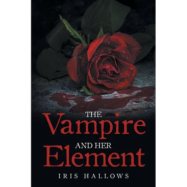 The Vampire and Her Element