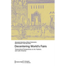 Decentering World's Fairs: Transcultural Perspectives on Art, Fashion, and Latin America