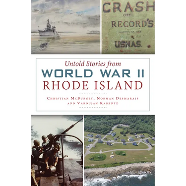 Untold Stories from World War II Rhode Island