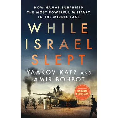 While Israel Slept: How Hamas Surprised the Most Powerful Military in the Middle East