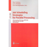 Job Scheduling Strategies for Parallel Processing: 9th International Workshop, Jsspp 2003, Seattle, Wa, Usa, June 24, 2003, Revised Papers