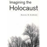 Imagining the Holocaust