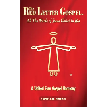 The Red Letter Gospel: All The Words of Jesus Christ in Red