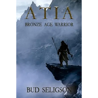 Atia: Bronze Age Warrior