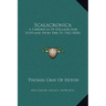 Scalacronica: A Chronicle Of England And Scotland From 1066 To 1362 (1836)
