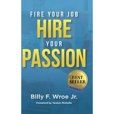 Fire Your Job, Hire Your Passion