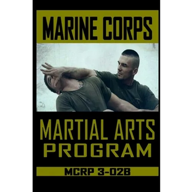 Marine Corps Martial Arts Program MCRP 3-02B