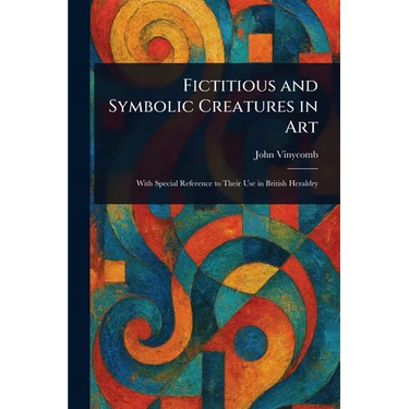 Fictitious and Symbolic Creatures in Art