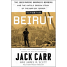 Targeted: Beirut: The 1983 Marine Barracks Bombing and the Untold Origin Story of the War on Terror