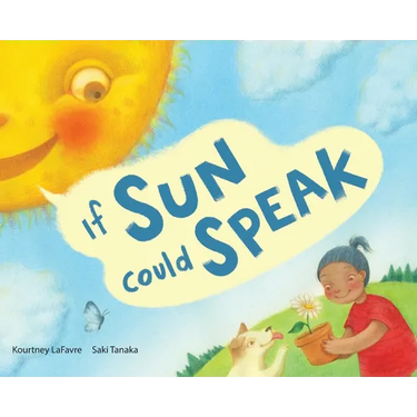 If Sun Could Speak