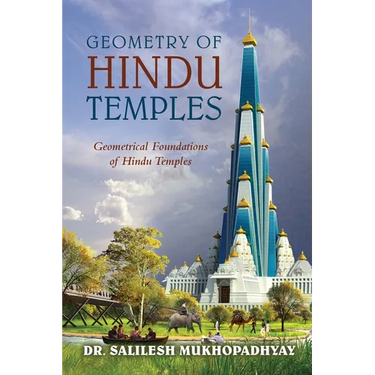 Geometry of Hindu Temples: Geometrical Foundations of Hindu Temples
