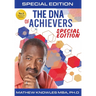 The DNA of Achievers: 10 Traits of Highly Successful Professionals