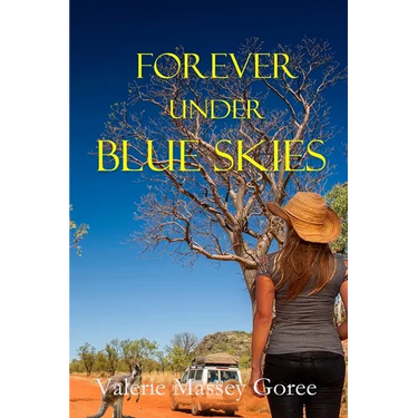 Forever Under Blue Skies
