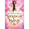 Shadow Magic