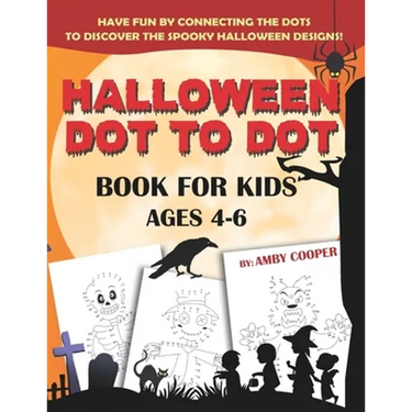Halloween Dot to Dot Book For Kids Ages 4-6: Fun and Learning Connect the Dot Puzzles for Kindergarten and Preschool Children (Happy Halloween Activit