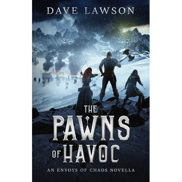 The Pawns of Havoc: An Envoys of Chaos Novella