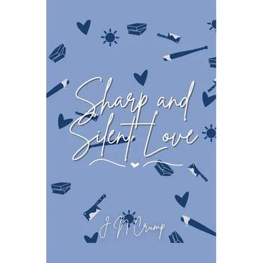 Sharp and Silent Love