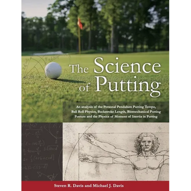 The Science of Putting