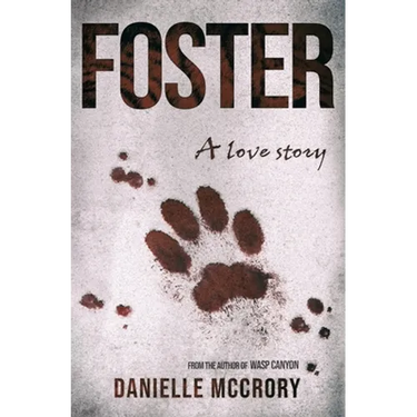 Foster: A Love Story