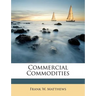 Commercial Commodities