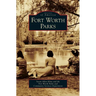 Fort Worth Parks