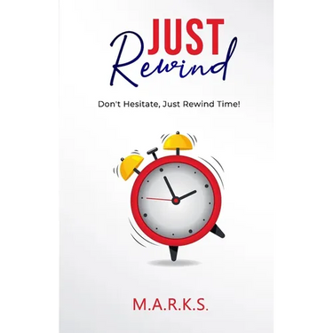 Just Rewind by M.A.R.K.S.