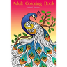 Adult Coloring Book Designs: Stress Relief Coloring Book: Garden Designs, Mandalas, Animals