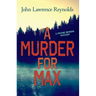 A Murder for Max