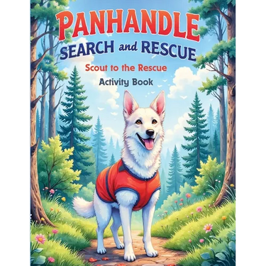 Panhandle Search and Rescue: Scout to the rescue Activity Book