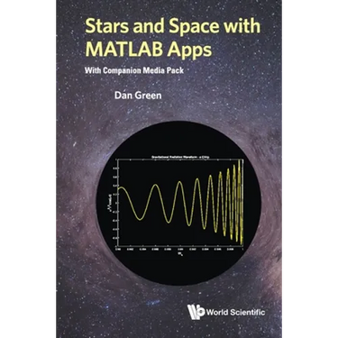Stars and Space with MATLAB Apps (with Companion Media Pack)