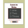 Learn to Write 123: Workbook for Kindergartens: This workbook is for kindergartens learning to write Numbers 1-20 ( 80 pages of Numbers, P