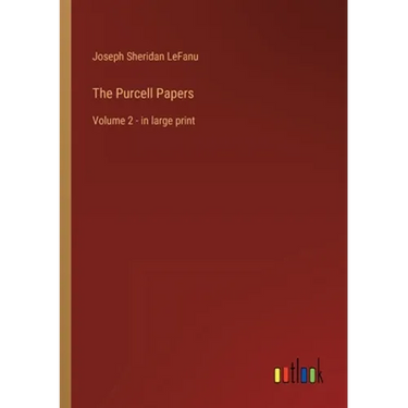 The Purcell Papers: Volume 2 - in large print